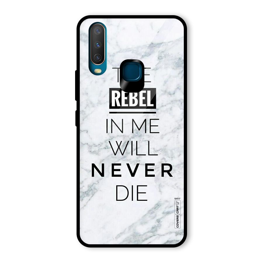 Rebel Will Not Die Glass Back Case for Vivo Y15