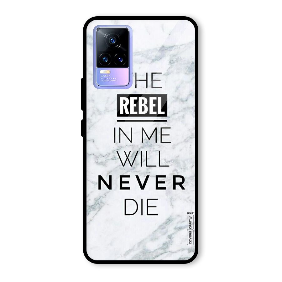 Rebel Will Not Die Glass Back Case for Vivo Y73