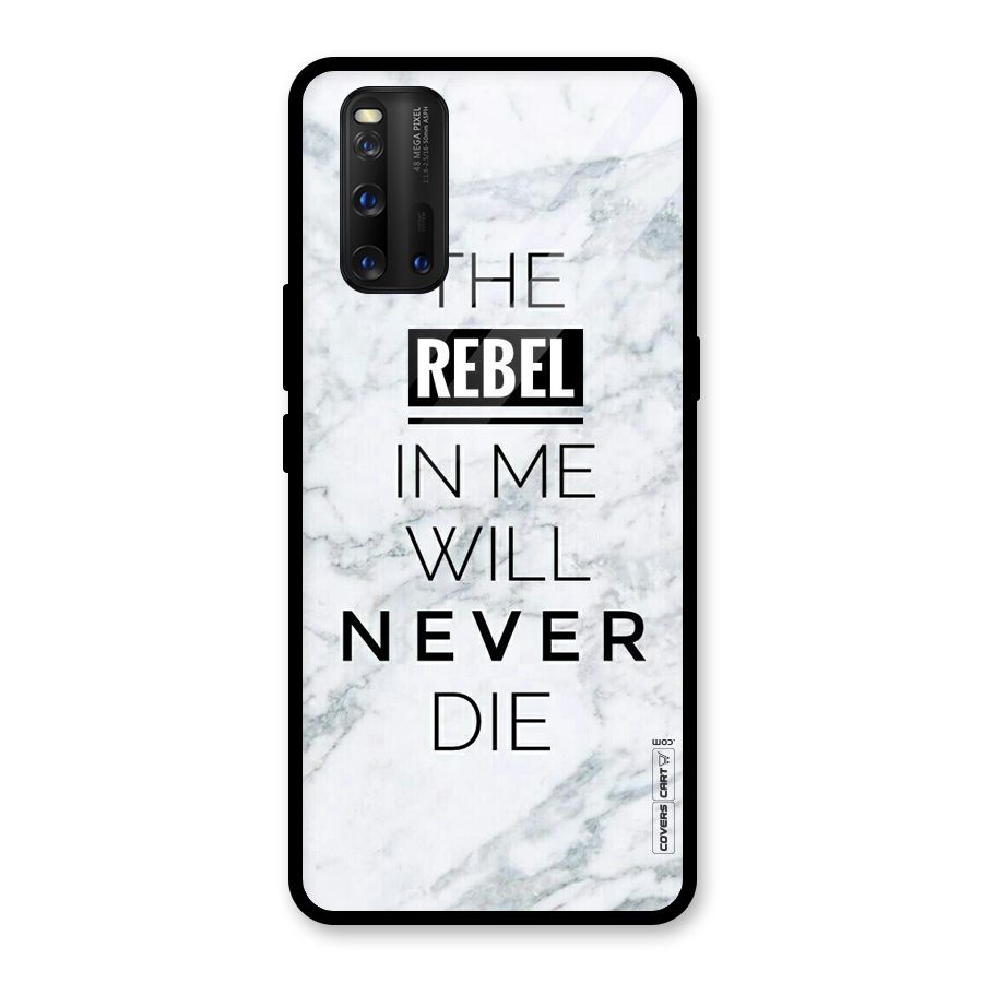 Rebel Will Not Die Glass Back Case for Vivo iQOO 3