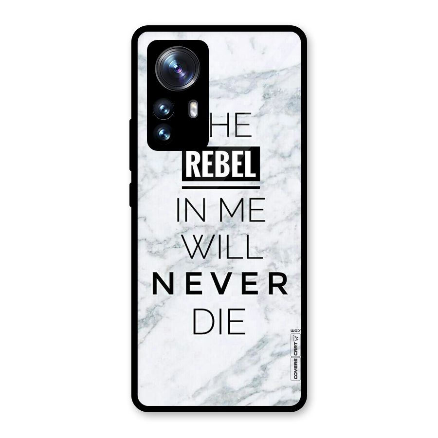 Rebel Will Not Die Glass Back Case for Xiaomi 12 Pro