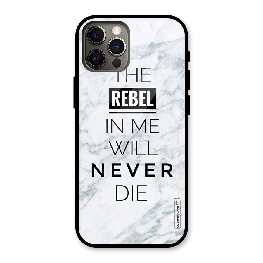 Rebel Will Not Die Glass Back Case for iPhone 12 Pro
