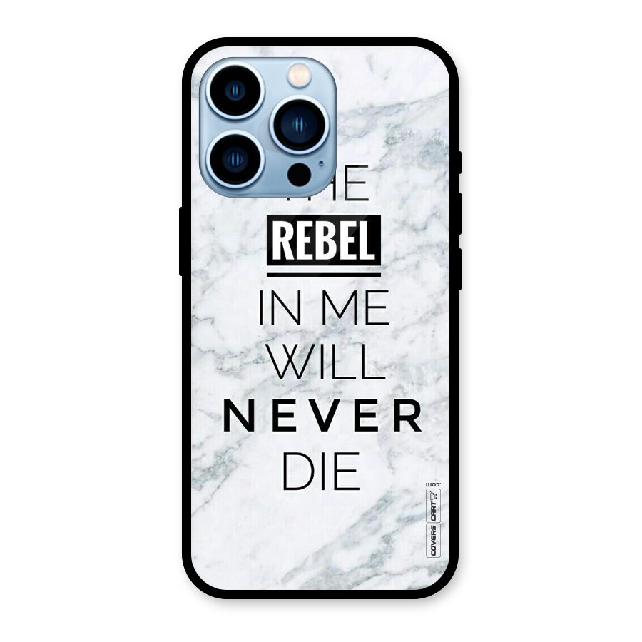 Rebel Will Not Die Glass Back Case for iPhone 13 Pro