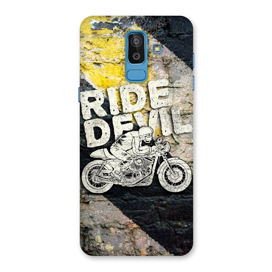 Ride Devil Back Case for Galaxy J8