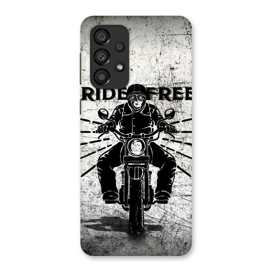 Ride Free Back Case for Galaxy A33 5G