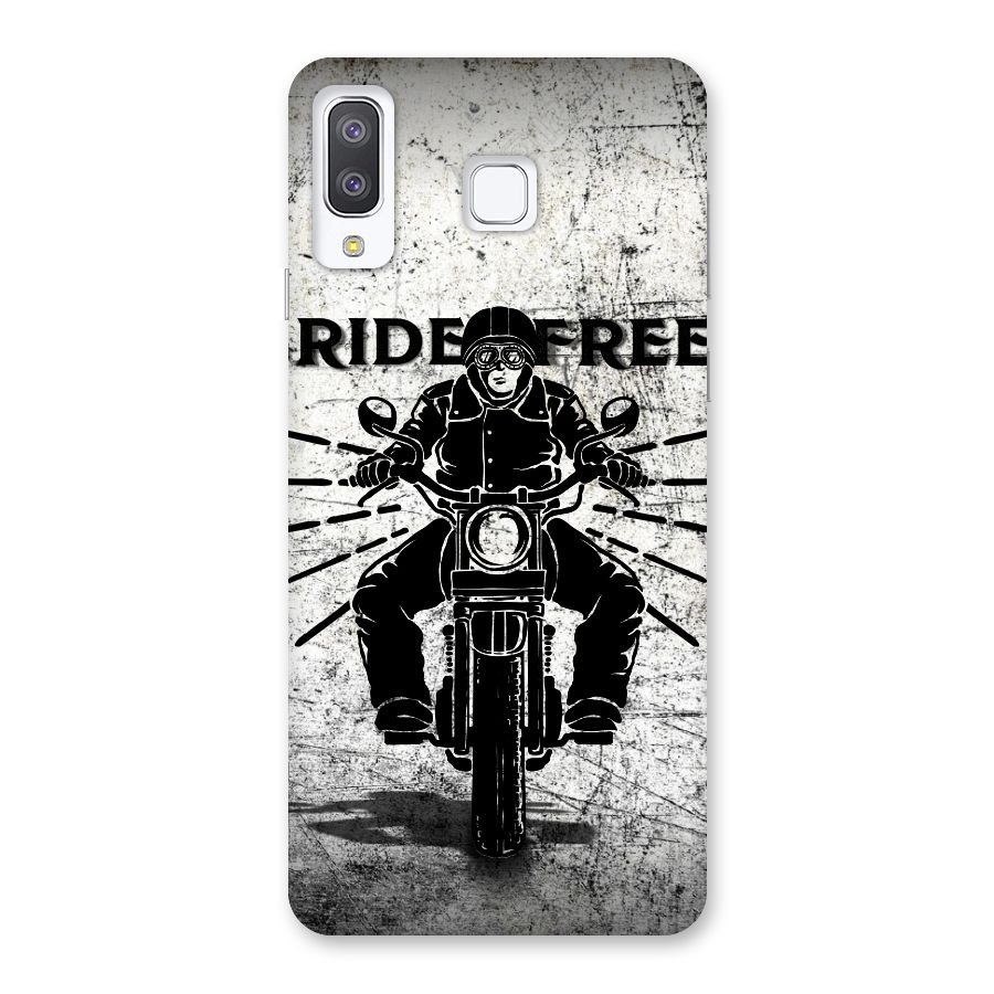 Ride Free Back Case for Galaxy A8 Star