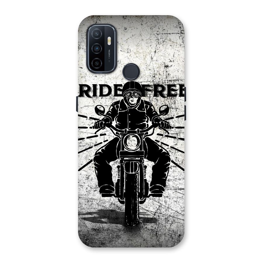 Ride Free Back Case for Oppo A32