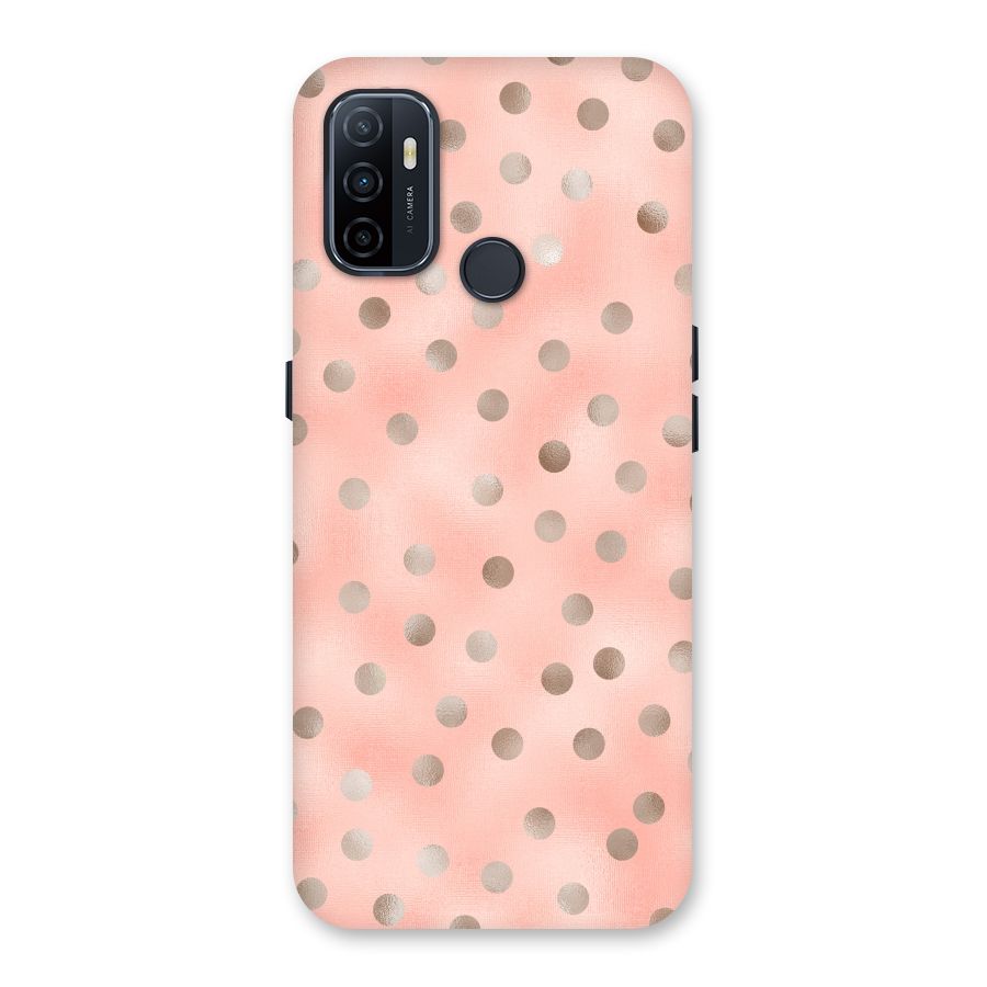 RoseGold Polka Dots Back Case for Oppo A32