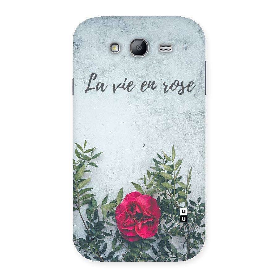 Rose Life Back Case for Galaxy Grand