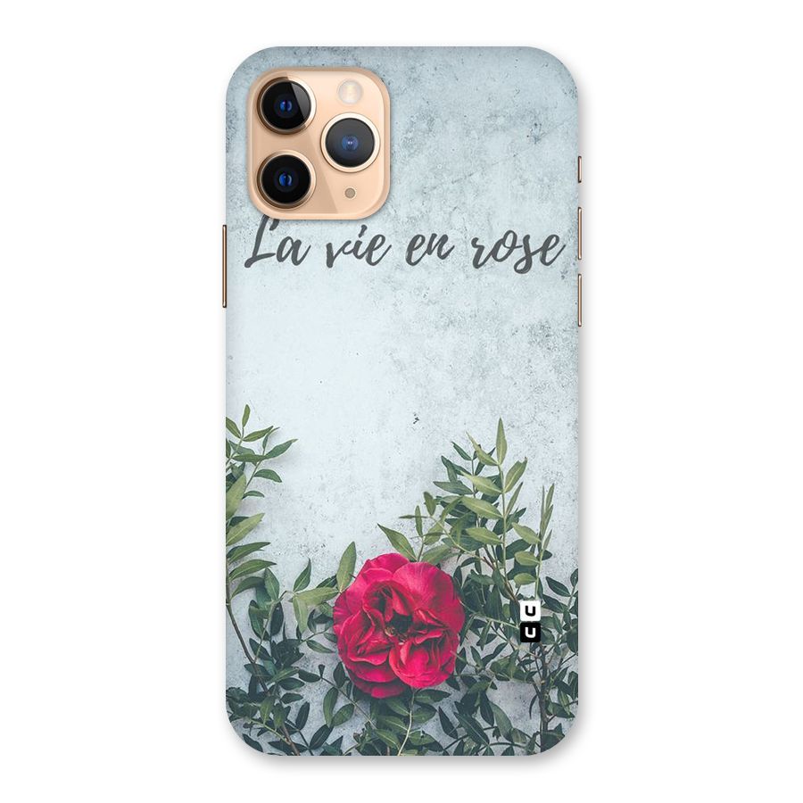 Rose Life Back Case for iPhone 11 Pro