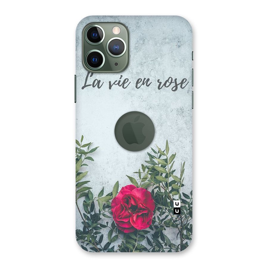 Rose Life Back Case for iPhone 11 Pro Logo  Cut