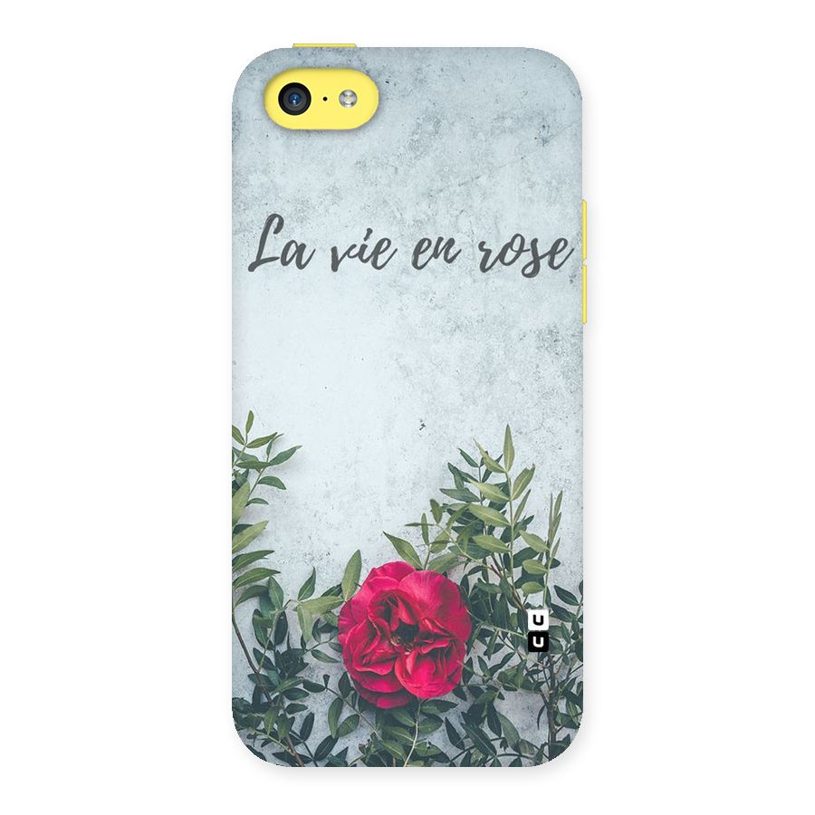 Rose Life Back Case for iPhone 5C