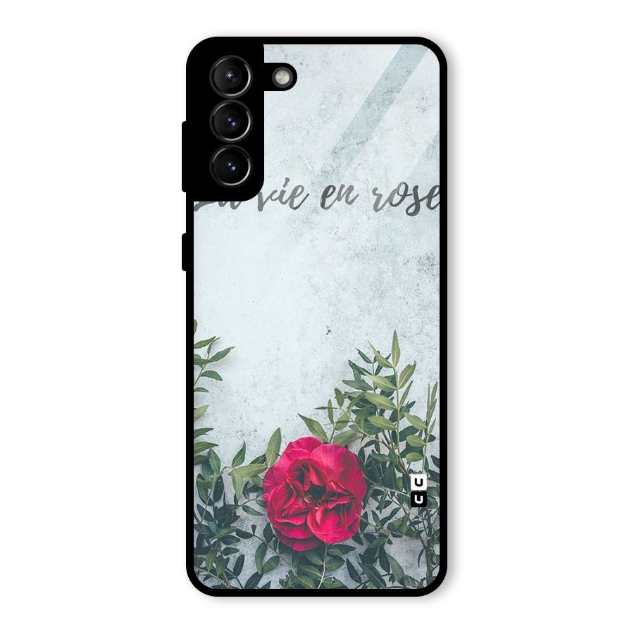 Rose Life Glass Back Case for Galaxy S21 Plus