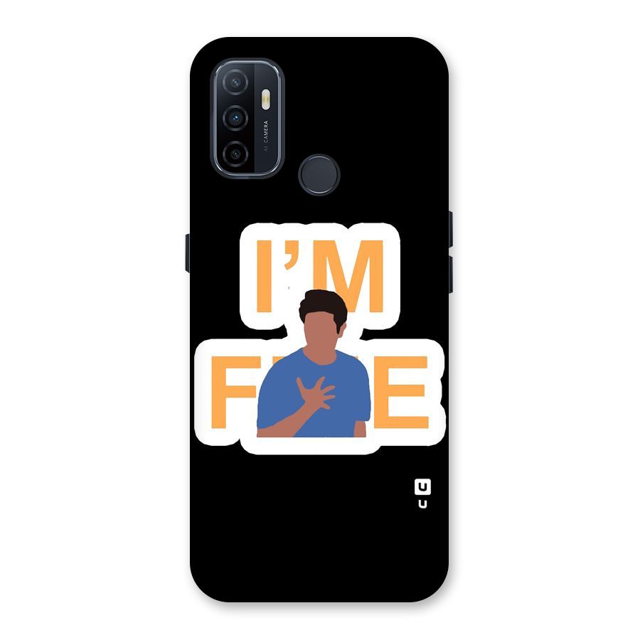 Ross is Fine Back Case for Oppo A32