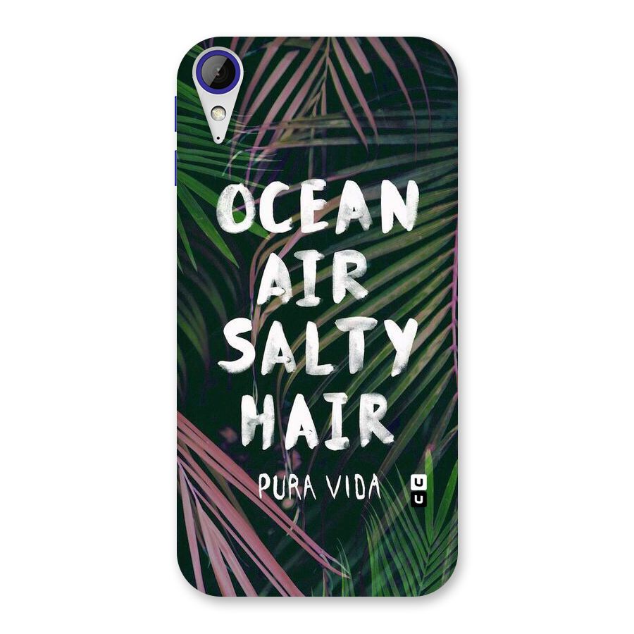 Salty Hair Back Case for Desire 830