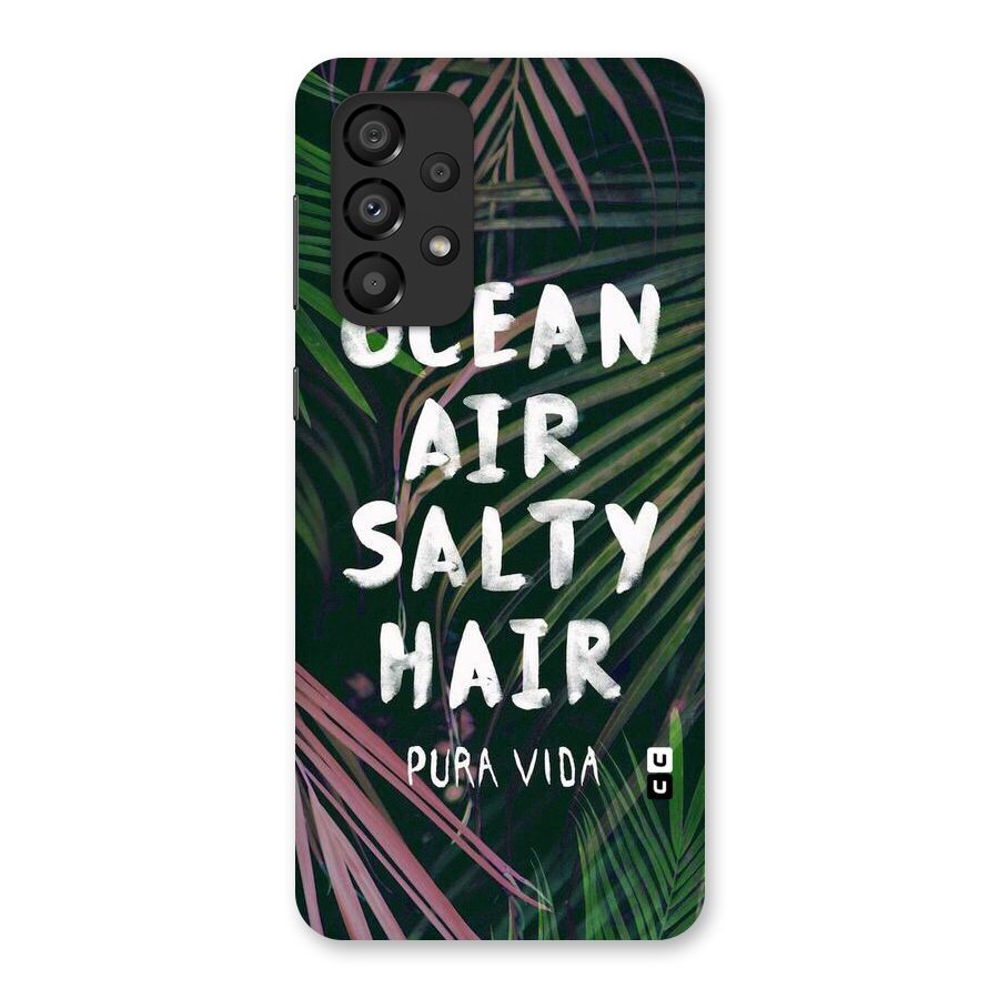 Salty Hair Back Case for Galaxy A33 5G