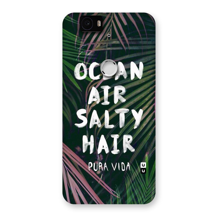 Salty Hair Back Case for Google Nexus-6P
