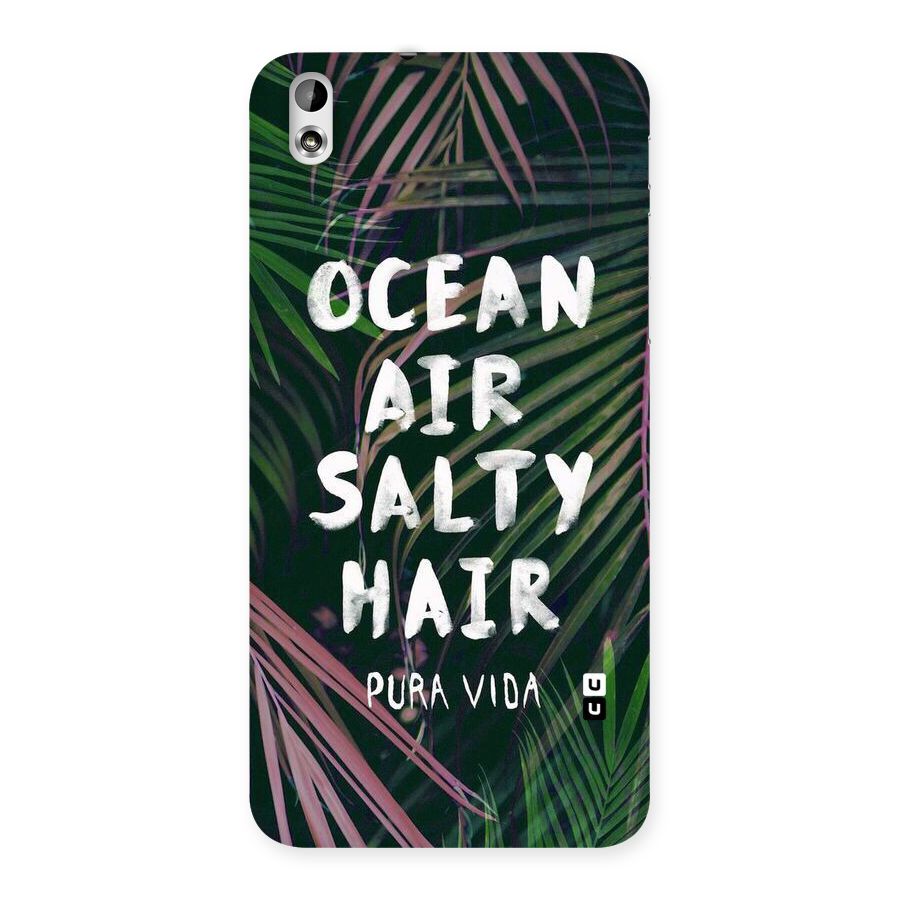 Salty Hair Back Case for HTC Desire 816g