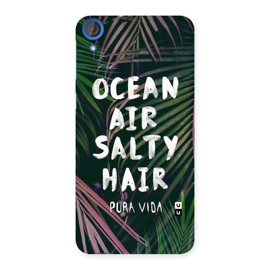 Salty Hair Back Case for HTC Desire 820