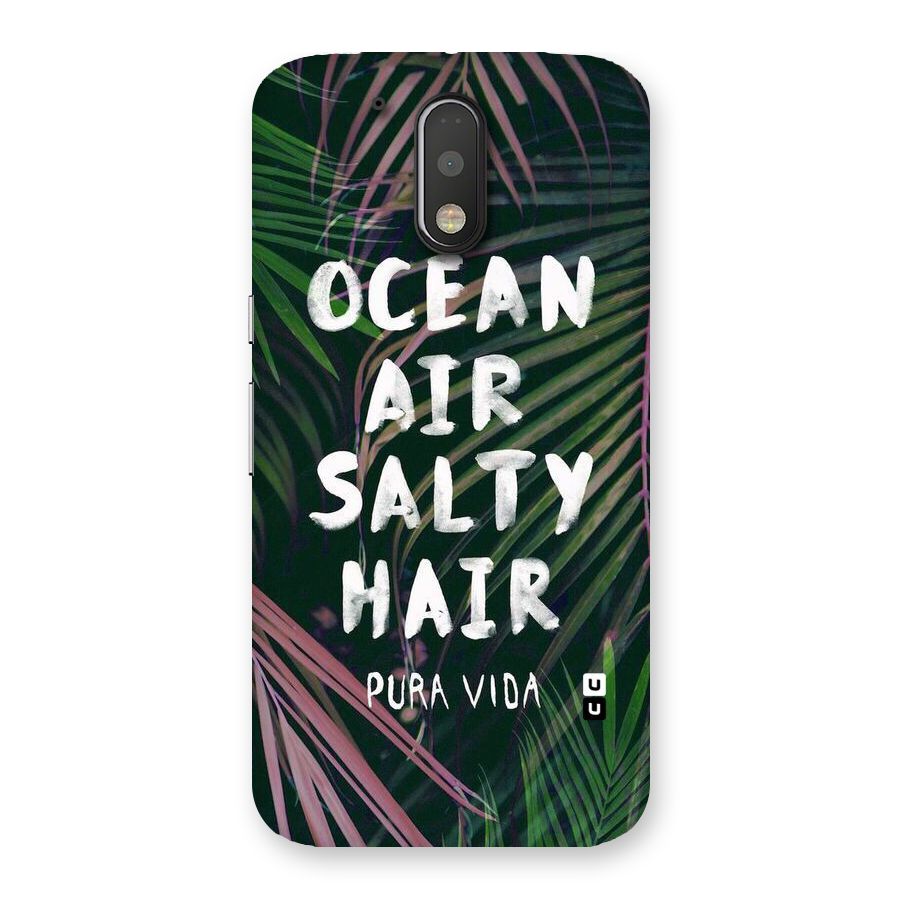 Salty Hair Back Case for Motorola Moto G4 Plus