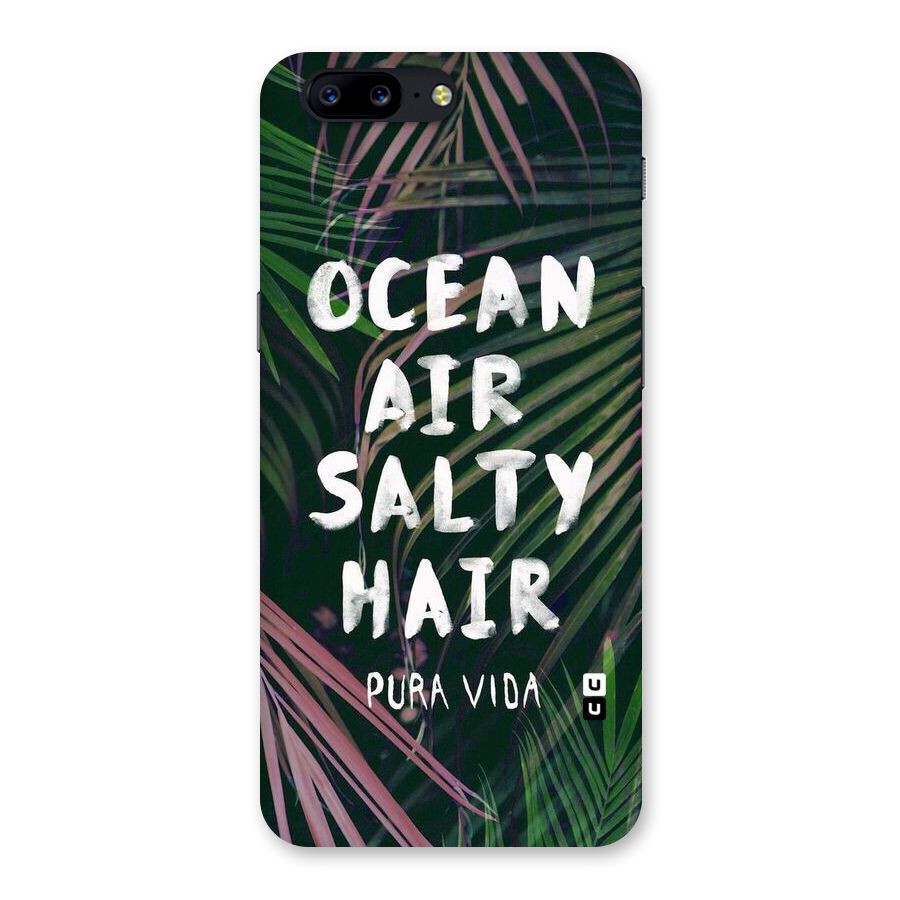 Salty Hair Back Case for OnePlus 5
