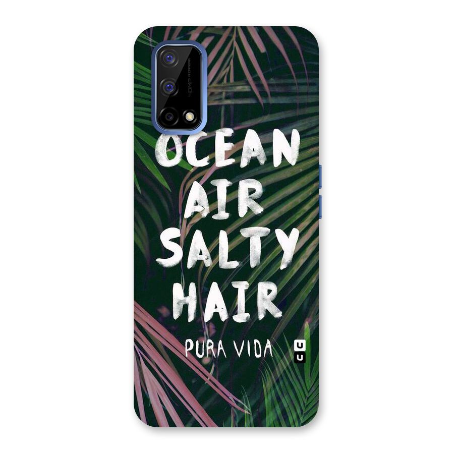 Salty Hair Back Case for Realme Narzo 30 Pro