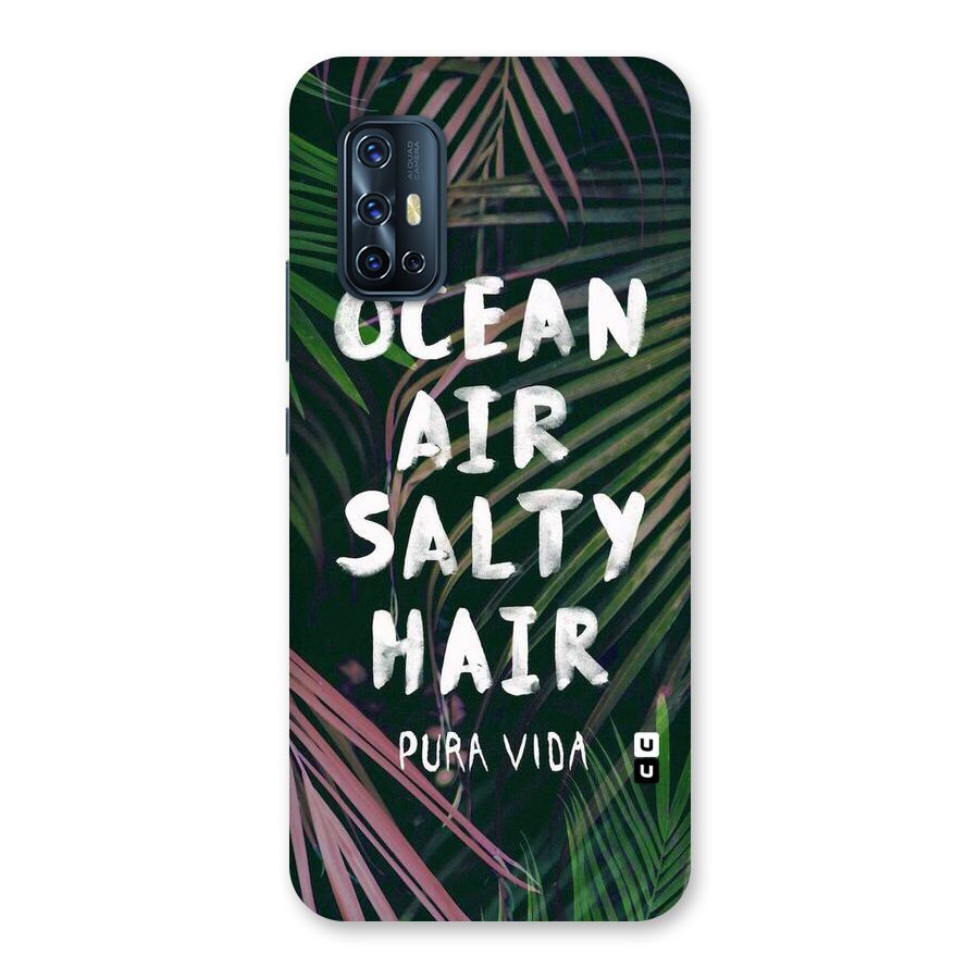 Salty Hair Back Case for Vivo V17