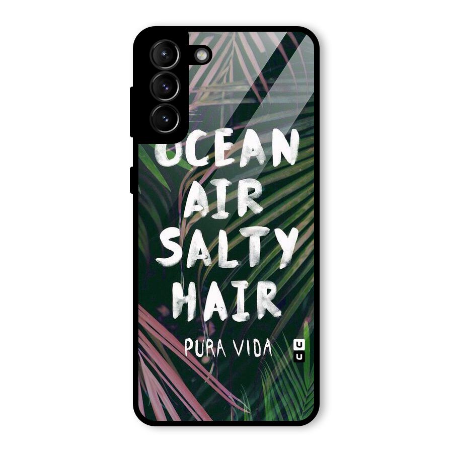Salty Hair Glass Back Case for Galaxy S21 Plus