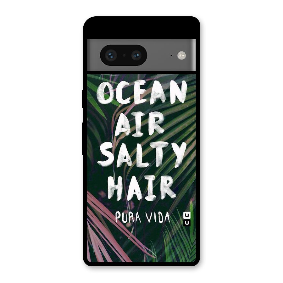 Salty Hair Glass Back Case for Google Pixel 7