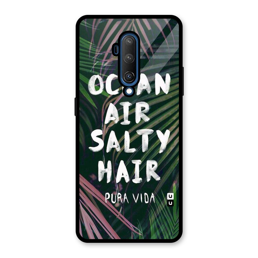 Salty Hair Glass Back Case for OnePlus 7T Pro