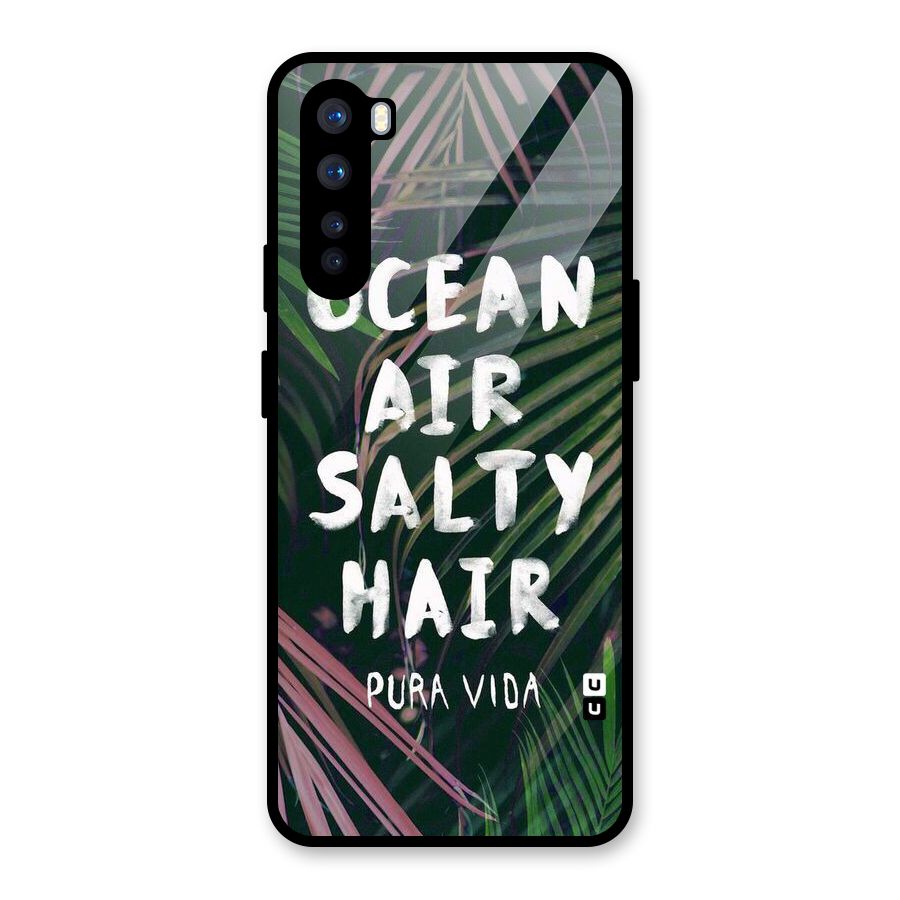 Salty Hair Glass Back Case for OnePlus Nord