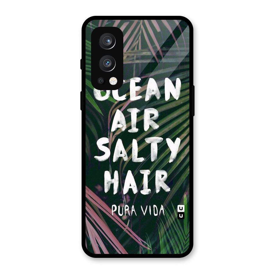 Salty Hair Glass Back Case for OnePlus Nord 2 5G