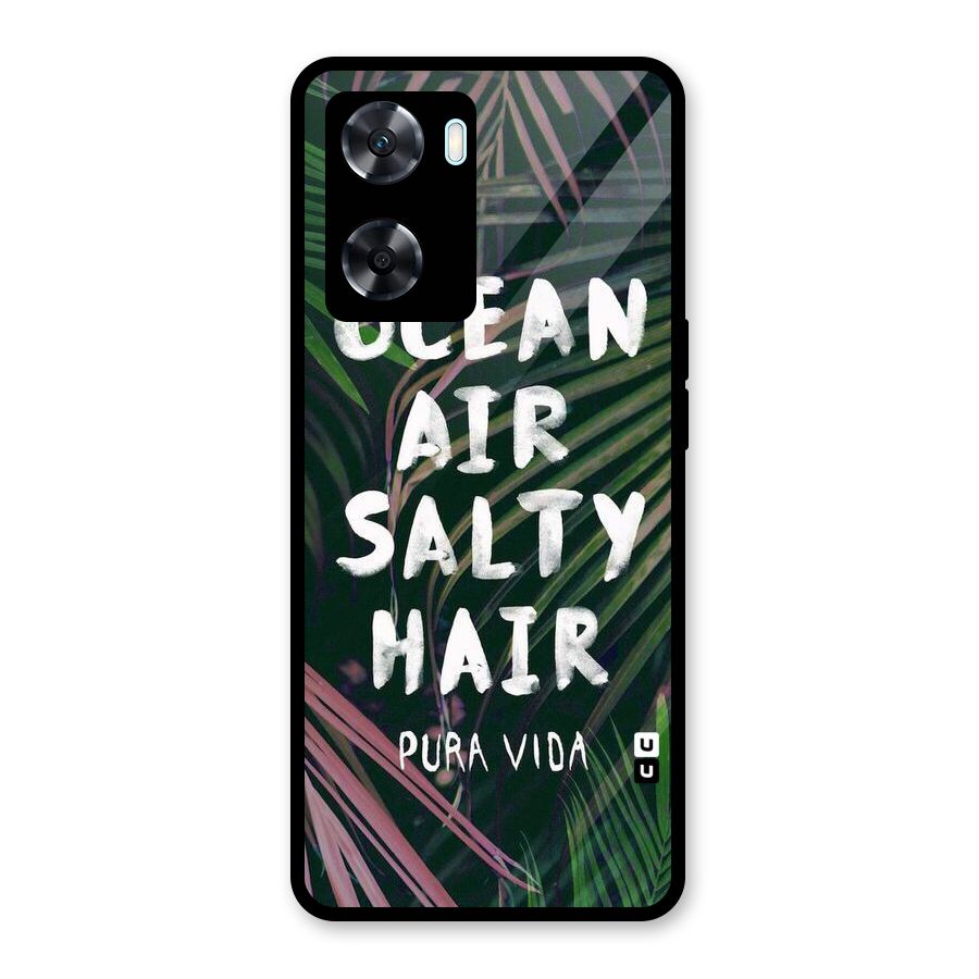 Salty Hair Glass Back Case for Oppo A77