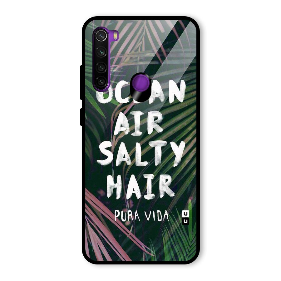 Salty Hair Glass Back Case for Redmi Note 8