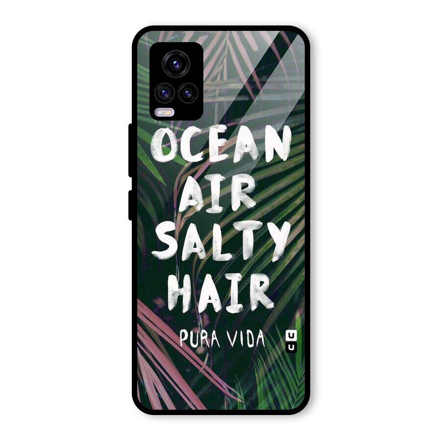 Salty Hair Glass Back Case for Vivo V20