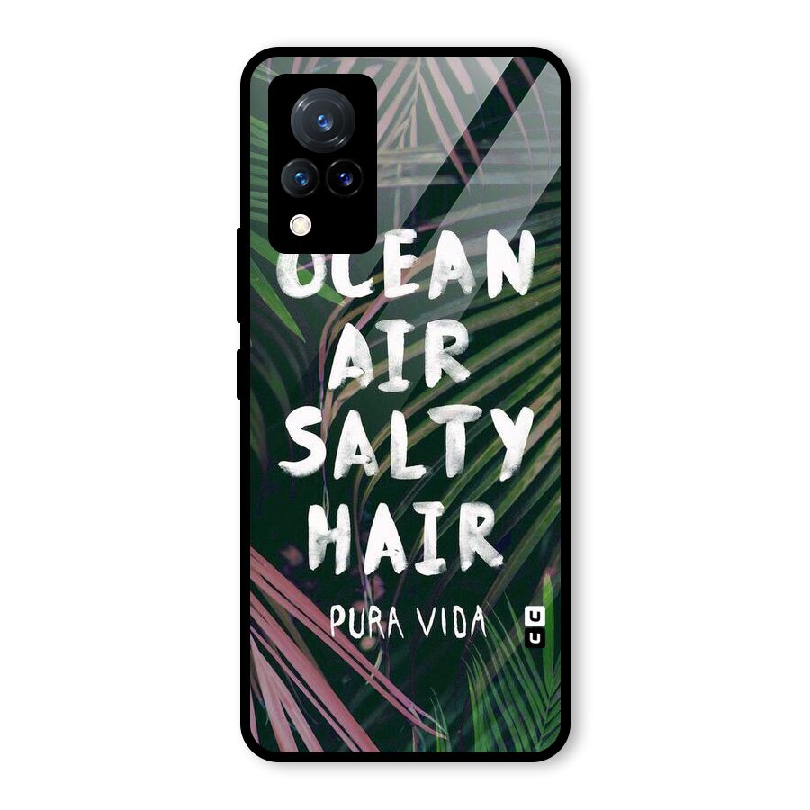 Salty Hair Glass Back Case for Vivo V21 5G