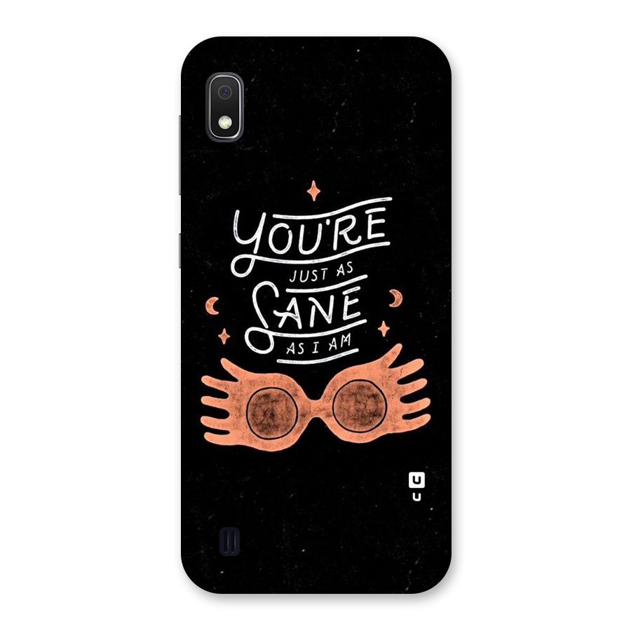 Sane As I Back Case for Galaxy A10