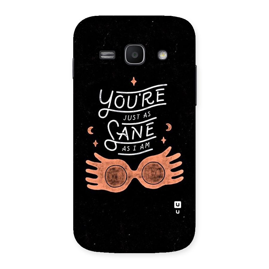 Sane As I Back Case for Galaxy Ace 3