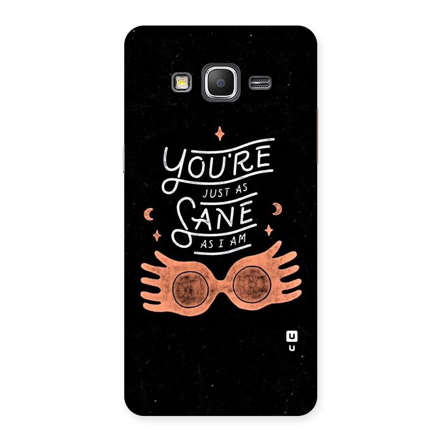Sane As I Back Case for Galaxy Grand Prime