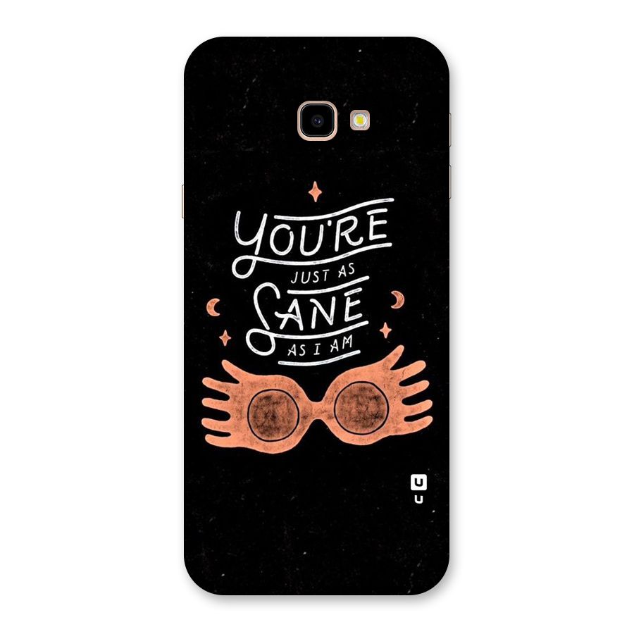 Sane As I Back Case for Galaxy J4 Plus