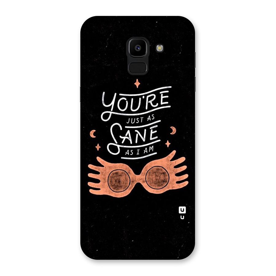Sane As I Back Case for Galaxy J6