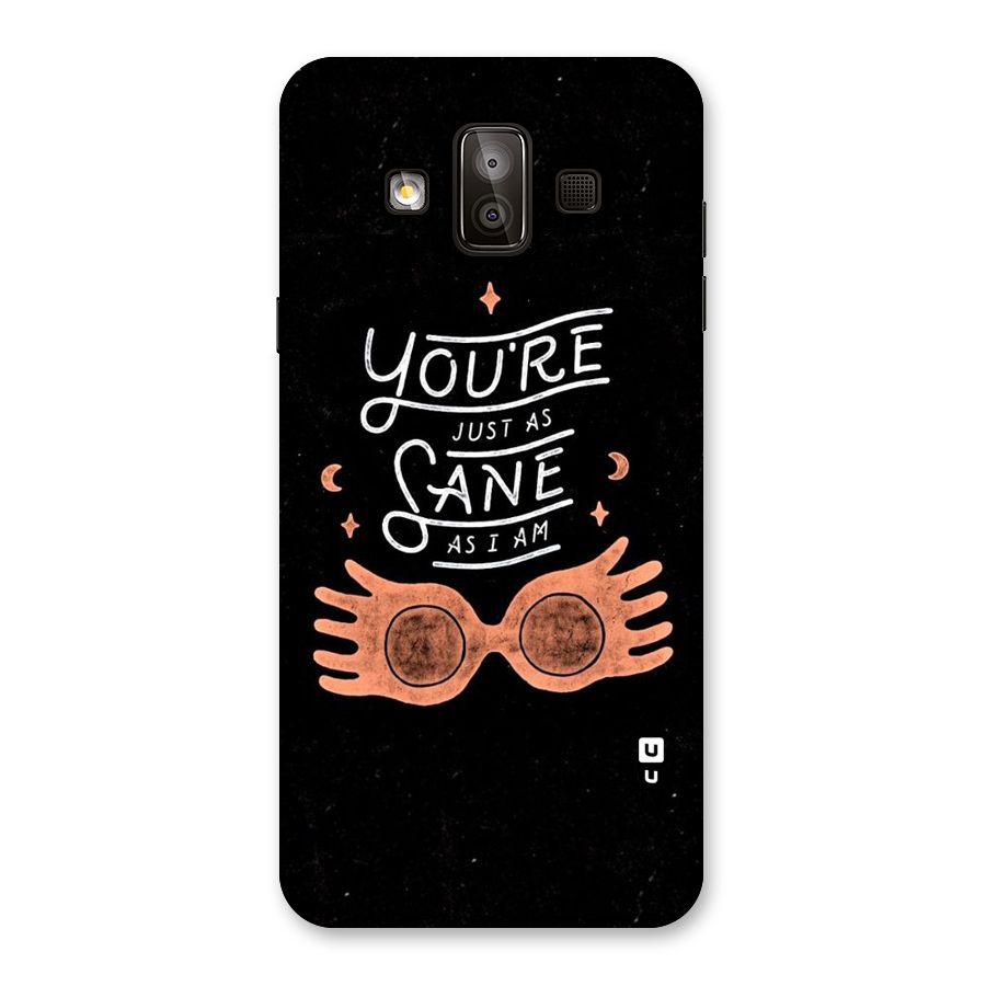 Sane As I Back Case for Galaxy J7 Duo