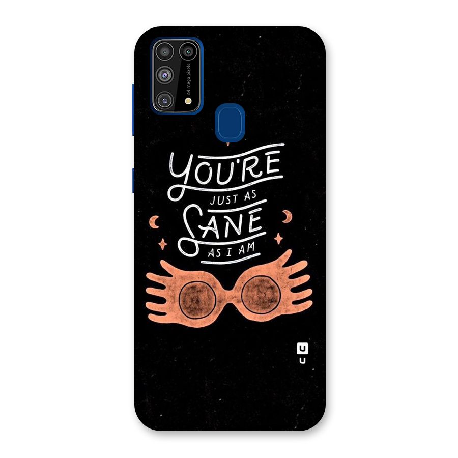 Sane As I Back Case for Galaxy M31
