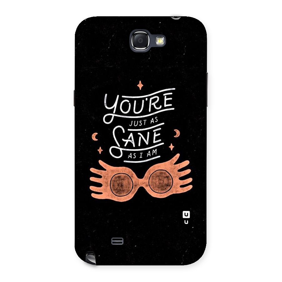 Sane As I Back Case for Galaxy Note 2