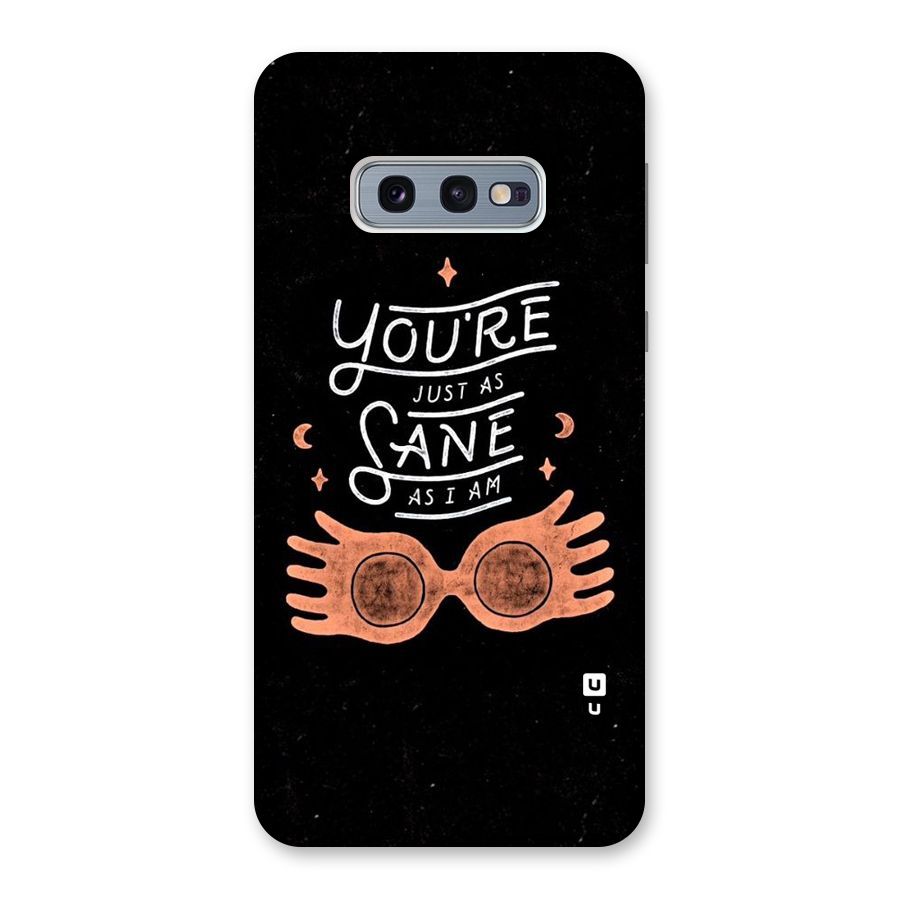 Sane As I Back Case for Galaxy S10e