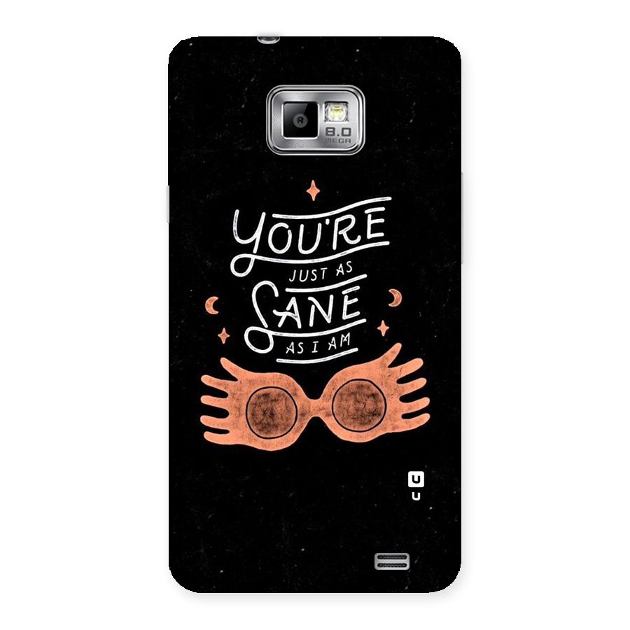 Sane As I Back Case for Galaxy S2