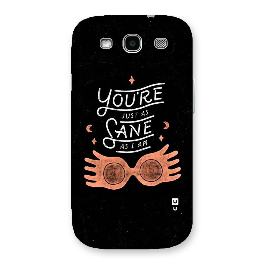 Sane As I Back Case for Galaxy S3