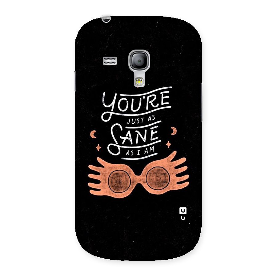 Sane As I Back Case for Galaxy S3 Mini