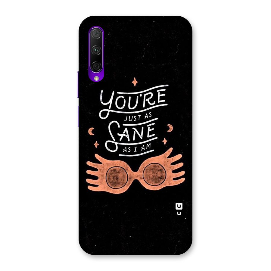 Sane As I Back Case for Honor 9X Pro