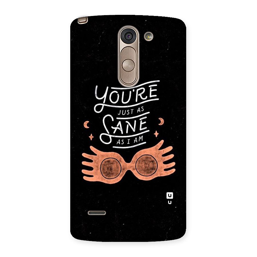 Sane As I Back Case for LG G3 Stylus