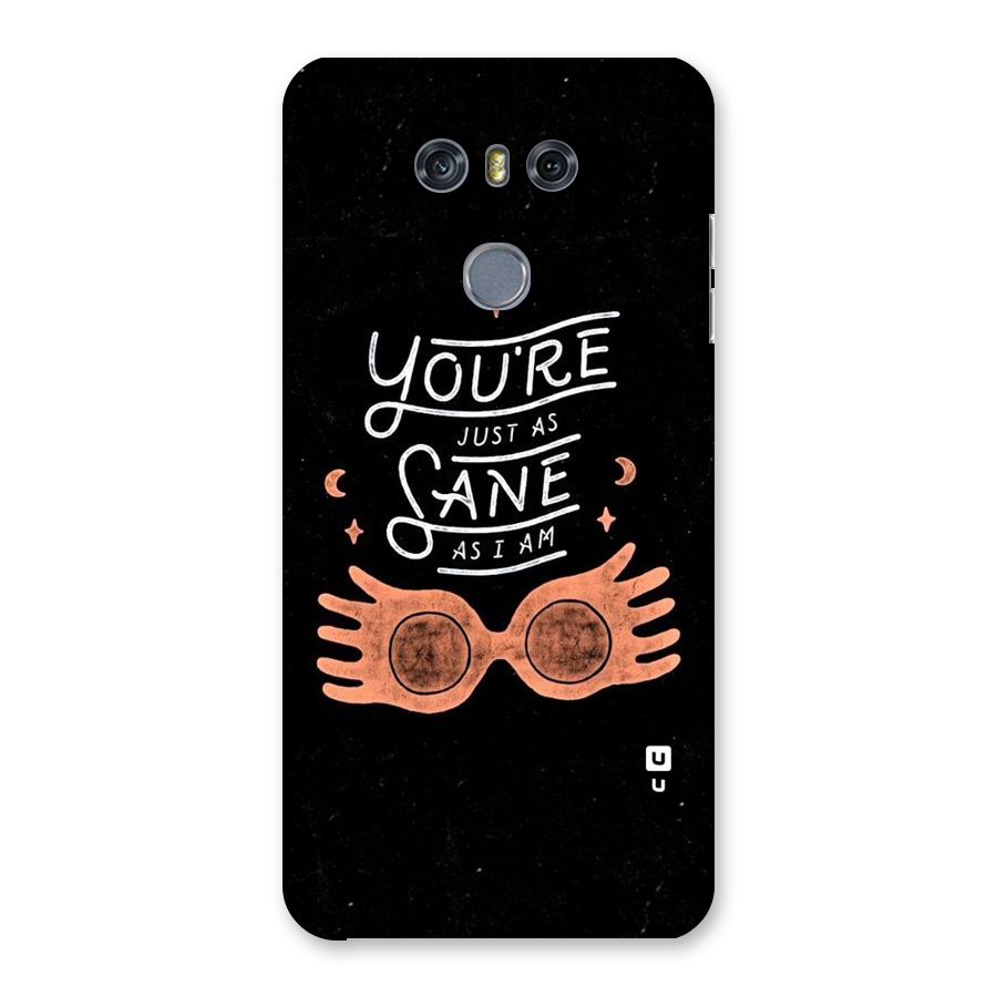 Sane As I Back Case for LG G6